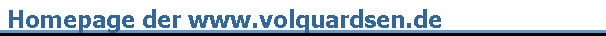 Homepage der www.volquardsen.de